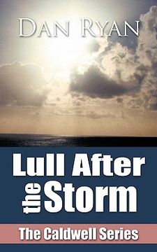 portada lull after the storm,the caldwell series