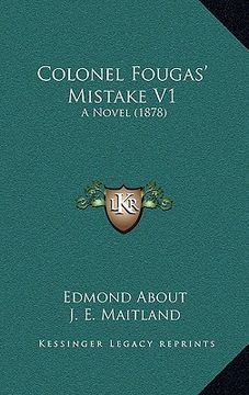 portada colonel fougas' mistake v1: a novel (1878) (en Inglés)