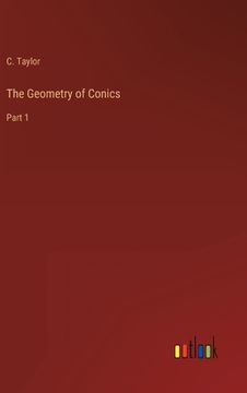 portada The Geometry of Conics: Part 1 (en Inglés)