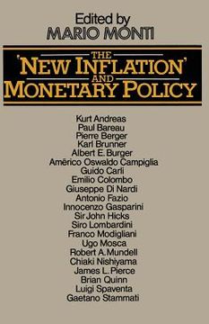 portada The 'New Inflation' and Monetary Policy: Proceedings of a Conference Organised by the Banca Commerciale Italiana and the Department of Economics of Un (en Inglés)