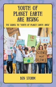 portada Youth of Planet Earth Are Rising: The Sequel to Youth of Planet Earth: Arise (en Inglés)