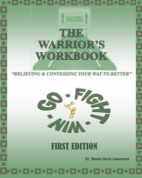 portada The Warrior's Workbook: Believing & Confessing Your Way to Better