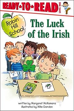 portada The Luck of the Irish: Ready-To-Read Level 1 (Robin Hill School) (en Inglés)
