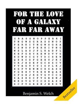 portada For The Love Of A Galaxy Far Far Away: May The Force Be With You (en Inglés)