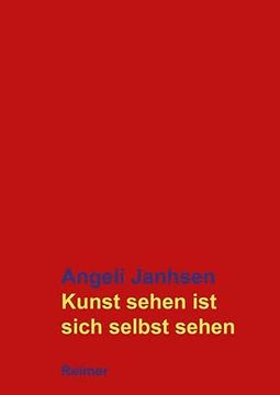 portada Kunst Sehen Ist Sich Selbst Sehen: Christian Boltanski - Bill Viola (in German)