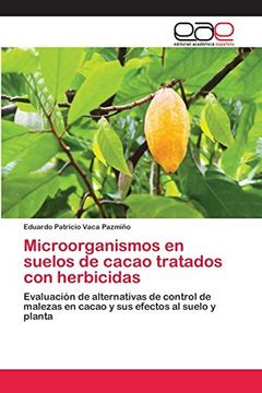 portada Microorganismos en Suelos de Cacao Tratados con Herbicidas