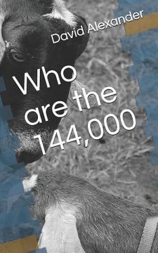 portada Who Are the: 144,000 (en Inglés)