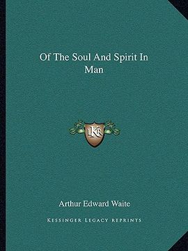 portada of the soul and spirit in man (in English)
