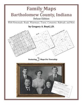portada Family Maps of Bartholomew County, Indiana (en Inglés)