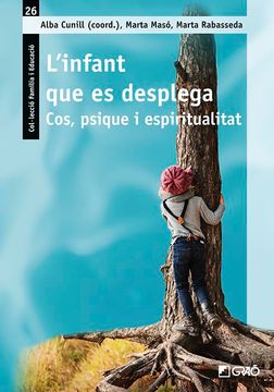 portada L Infant que es Desplega: Cos, Psique i Espiritualitat