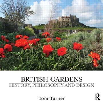 portada British Gardens: History, Philosophy and Design 