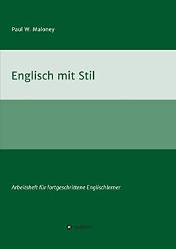 portada Englisch mit Stil: Arbeitsheft für Fortgeschrittene Englischlerner (in German)