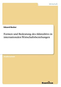 portada Formen und Bedeutung des Akkreditivs in internationalen Wirtschaftsbeziehungen (German Edition)