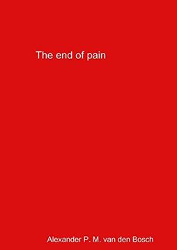 portada The end of Pain (en Inglés)