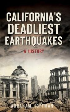 portada California's Deadliest Earthquakes: A History (en Inglés)