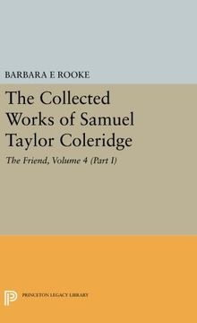 portada The Collected Works of Samuel Taylor Coleridge, Volume 4 (Part i): The Friend (en Inglés)