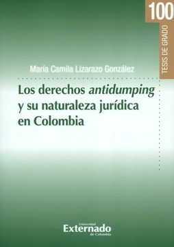 portada Los derechos antidumping y su naturaleza jurídica en Colombia (in Spanish)