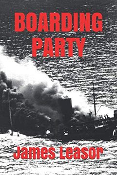 portada Boarding Party: Filmed as "The sea Wolves" (en Inglés)