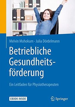 portada Betriebliche Gesundheitsförderung: Ein Leitfaden für Physiotherapeuten (en Alemán)