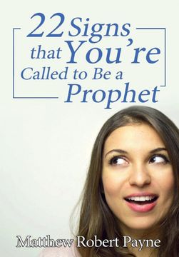 portada Twenty-Two Signs That You're Called to be a Prophet 