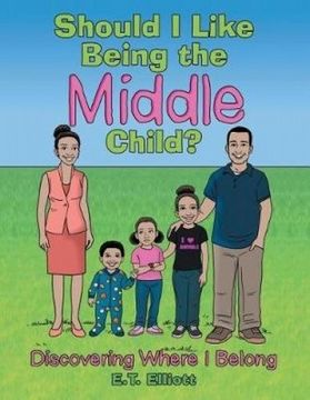 portada Should I Like Being the Middle Child?: Discovering Where I Belong