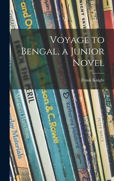 portada Voyage to Bengal, a Junior Novel