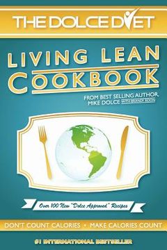 portada the dolce diet: living lean cookbook (en Inglés)