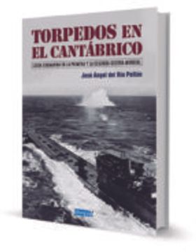 portada TORPEDOS EN EL CANTABRICO (En papel)