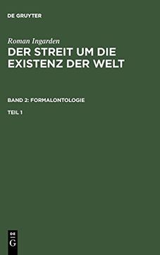 portada Roman Ingarden: Der Streit um die Existenz der Welt. Band 2: Formalontologie. Teil 1 (in German)
