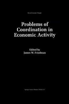 portada Problems of Coordination in Economic Activity (en Inglés)