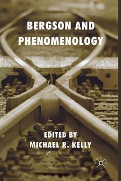 portada Bergson and Phenomenology (en Inglés)