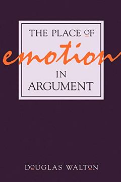 portada The Place of Emotion in Argument (en Inglés)