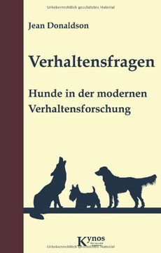 portada Verhaltensfragen: Hunde in der modernen Verhaltensforschung (en Alemán)