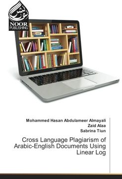 portada Cross Language Plagiarism of Arabic-English Documents Using Linear Log