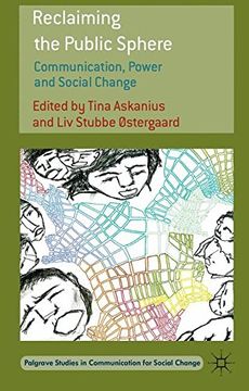 portada Reclaiming the Public Sphere (Palgrave Studies in Communication for Social Change)