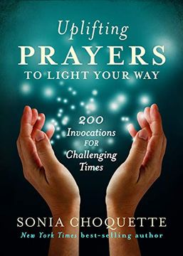 portada Uplifting Prayers to Light Your Way: 200 Invocations for Challenging Times (in English)