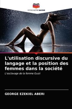 portada L'utilisation discursive du langage et la position des femmes dans la société (en Francés)