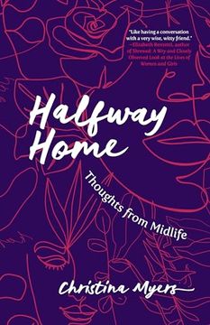 portada Halfway Home: Thoughts from Midlife (in English)