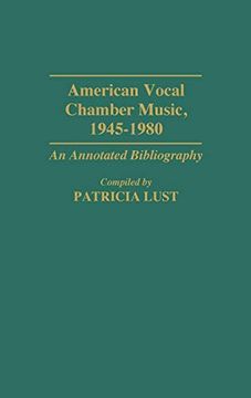 portada American Vocal Chamber Music, 1945-1980: An Annotated Bibliography (in English)