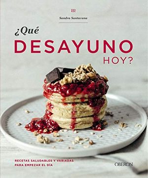 portada Qué Desayuno Hoy? (in Spanish)