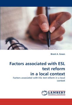 portada Factors associated with ESL test reform in a local context
