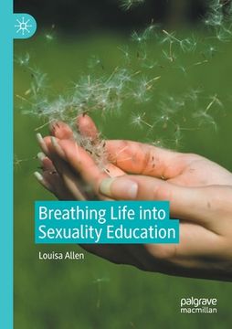 portada Breathing Life Into Sexuality Education (in English)