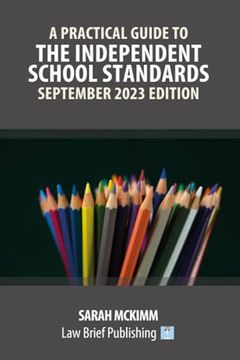 portada A Practical Guide to the Independent School Standards - September 2023 Edition (en Inglés)