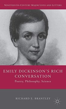 portada Emily Dickinson's Rich Conversation: Poetry, Philosophy, Science (Nineteenth-Century Major Lives and Letters) (en Inglés)
