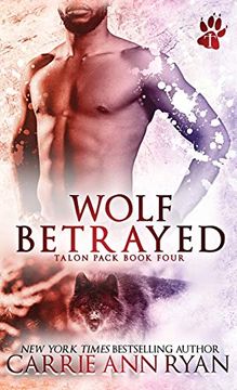 portada Wolf Betrayed (4) (Talon Pack) (en Inglés)