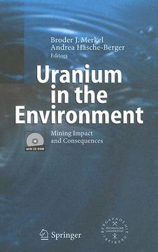 portada uranium in the environment: mining impact and consequences [with cdrom] (en Inglés)