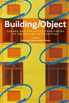 portada Building/Object: Shared and Contested Territories of Design and Architecture (en Inglés)