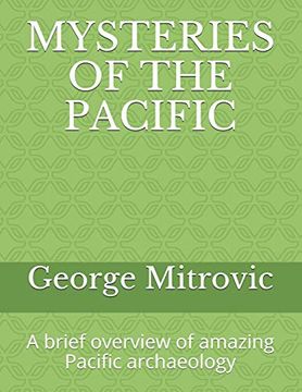 portada Mysteries of the Pacific: A Brief Overview of Amazing Pacific Archaeology (in English)