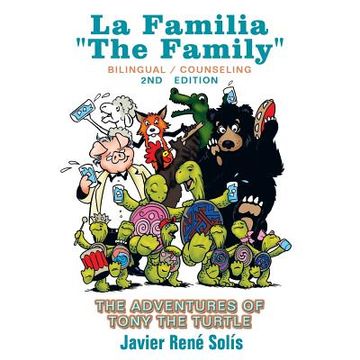 portada The Adventures of Tony the Turtle: La Familia the Family (in English)