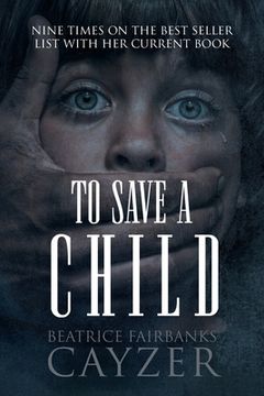 portada To Save A Child (in English)